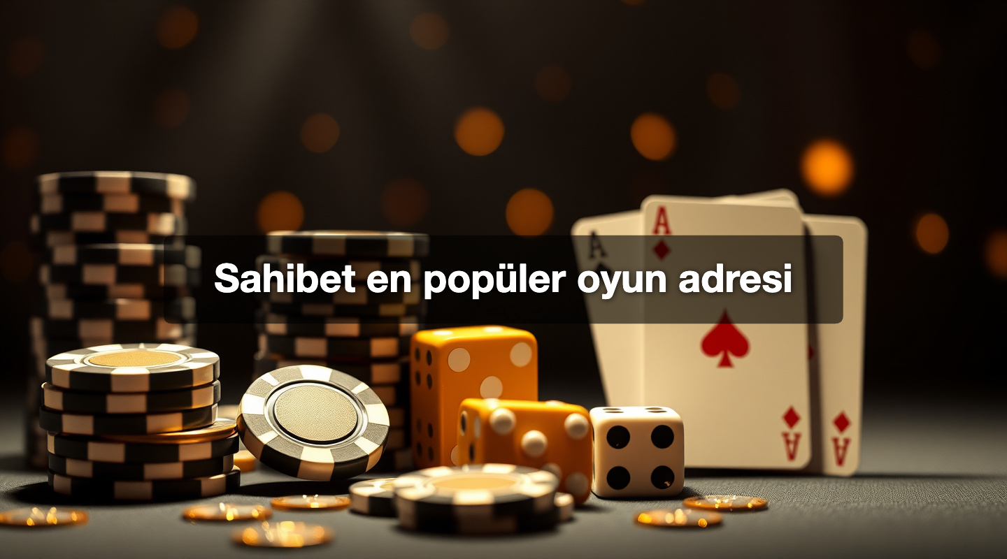 Sahibet en popüler oyun adresi